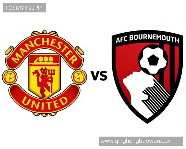 曼联与伯恩茅斯精彩对决回放全程回顾与分析