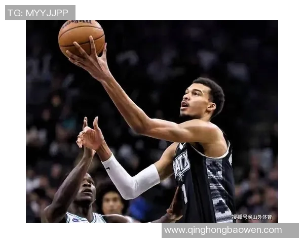 维克托文班亚马：未来篮球巨星的崛起与挑战